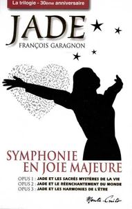 Coffret trilogie Jade - Symphonie en joie majeure