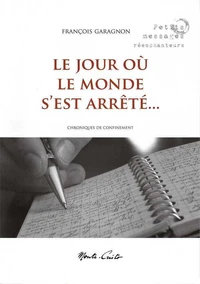 Le jour où le monde s’est arrêté