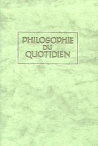 Philosophie du quotidien