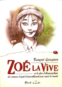 Zoé la vive