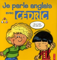 Je parle anglais avec Cédric