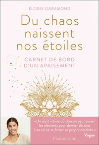 Du chaos naissent nos étoiles