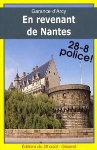 Garance d' Arcy - En revenant de Nantes.