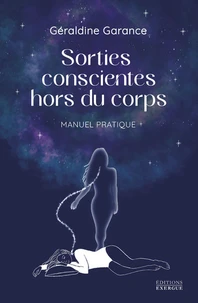 Sorties conscientes hors du corps