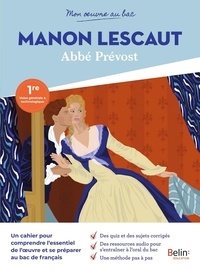 Garance Kutukdjian - Mon oeuvre au bac - Abbé Prévost, Manon Lescaut.