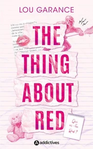 The Thing About Red