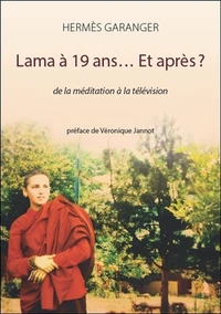 Lama à 19 ans... Et après ?