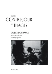 Dans le contre-jour des images