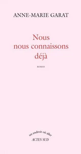 Nous nous connaissons déjà