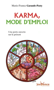 Karma, mode d'emploi