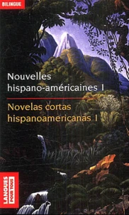 Nouvelles hispano-américaines  : Novelas hispanoamericanas