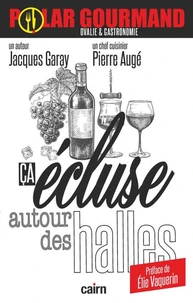 Ca écluse autour des halles