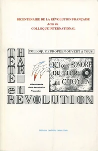 Actes du colloque "théâtre et Révolution"
