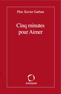 Cinq minutes pour aimer