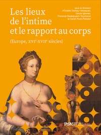 Les lieux de l'intime et le rapport au corps