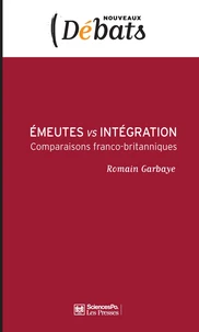 Emeutes vs intégration