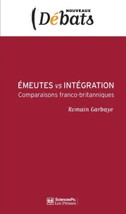 Emeutes vs intégration