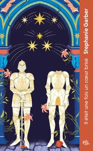 Il était une fois un coeur brisé Tome 1