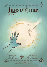Liens d'éther Tome 1