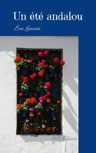 Un été Andalou