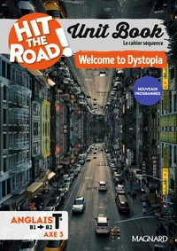 Unit Book Hit the Road Anglais 1re/Tle