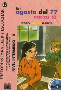 En Agosto del 77 nacias tu