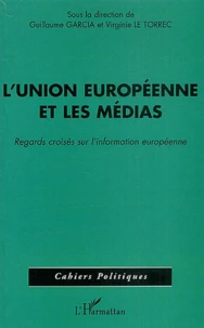 L'Union européenne et les médias