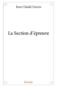La Section d'épreuve