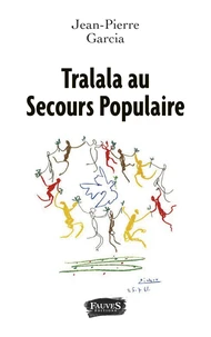 Tralala au Secours populaire