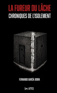 La fureur du lâche
