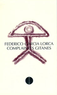 Complaintes gitanes.