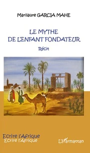 Le mythe de l'enfant fondateur
