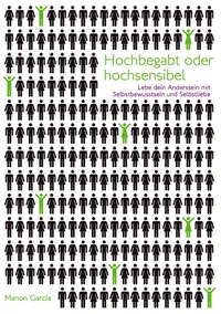 Hochbegabt oder hochsensibel
