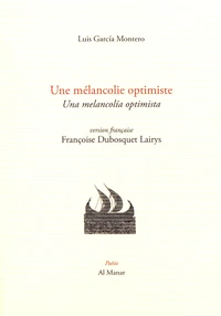 Une mélancolie optimiste