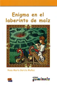 Enigma en el laberinto de maiz