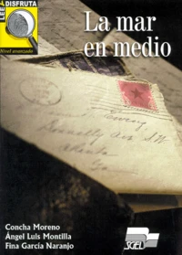 La Mar En Medio. Nivel Avanzado