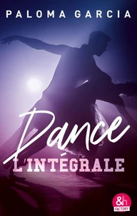 Dance - L'intégrale