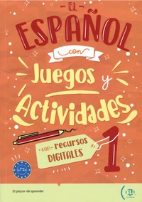 El español con Juegos y Activid 1 A1 - A2