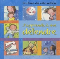 J'apprends à me détendre