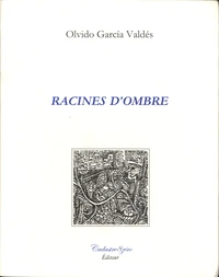 Racines d'ombre