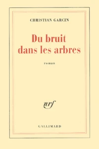 Du bruit dans les arbres