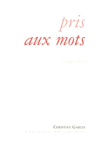 Pris aux mots