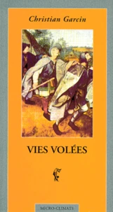 Vies volées