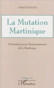 La Mutation Martinique