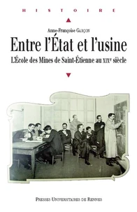 Entre l'Etat et l'usine