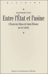Entre l'Etat et l'usine