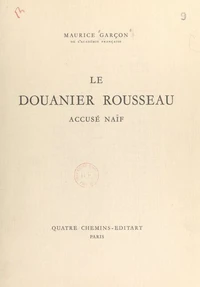 Le Douanier Rousseau