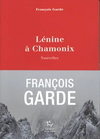 Lénine à Chamonix