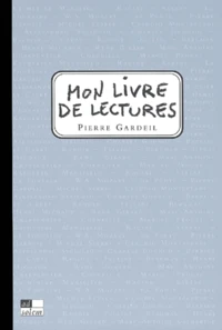 Mon Livre De Lectures. Quinze Nouveaux Regards