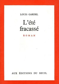 L'ETE FRACASSE